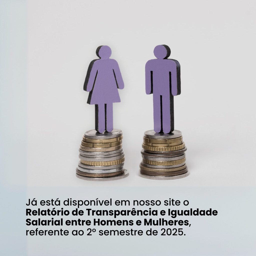 Relatório de Transparência e Igualdade Salarial – 2° semestre de 2025